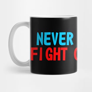 Never Give Up Mug